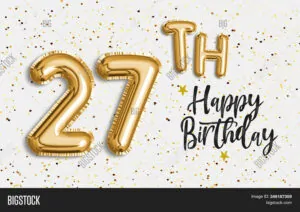 27th Birthday Tarpaulin – Tagum City