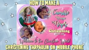 How to make tarpaulin layout for christening in Tagum City?
