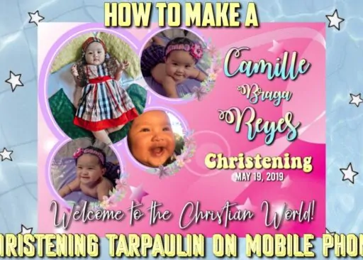 How to make tarpaulin layout for christening in Tagum City?