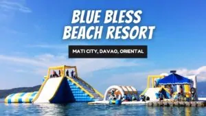 Blue Bless Beach Resort – Mati City